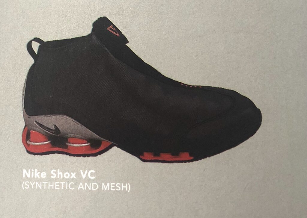 The Nike Shox VC. 