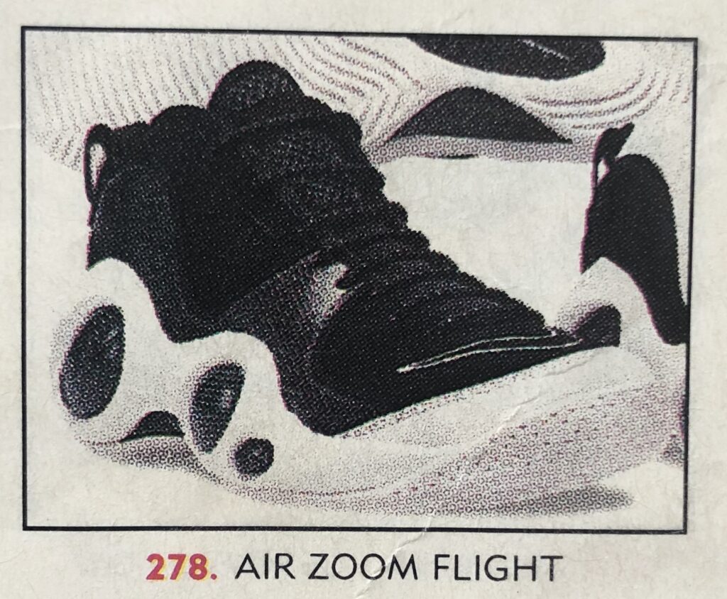 The Nike Air Zoom Flight 95, prototype. 